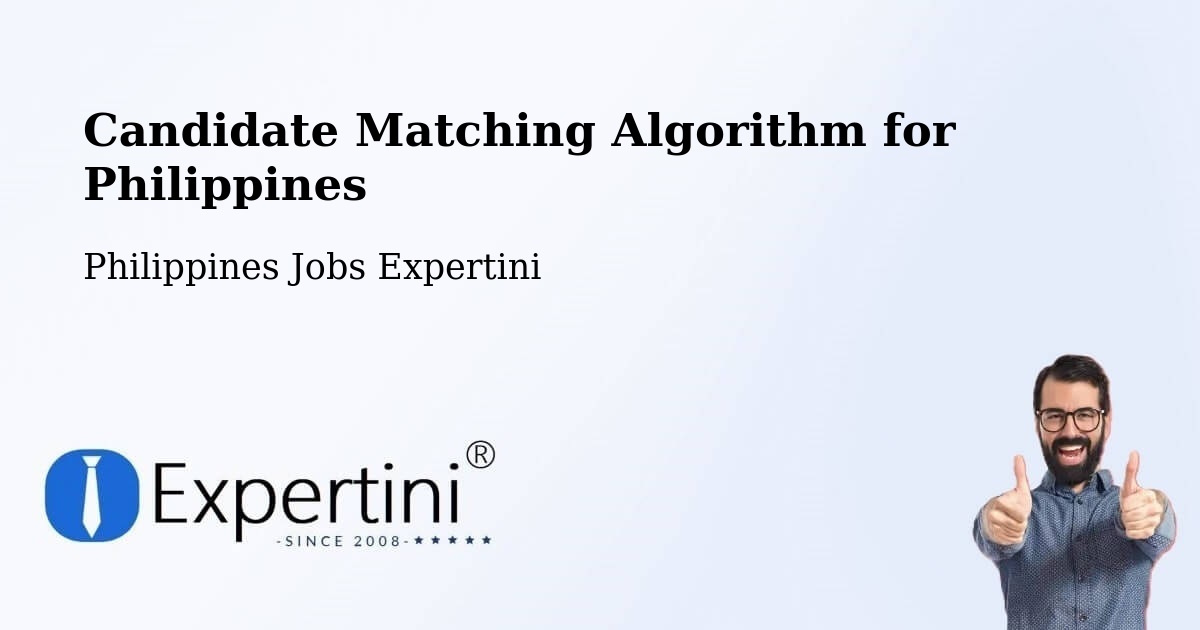 Candidate Matching Algorithm Overview – Cut Cut Primero - Philippines Jobs Expertini