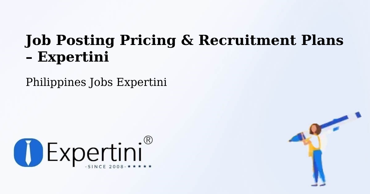 Job Posting Pricing & Recruitment Plans – Cut Cut Primero - Cut Cut Primero, Philippines Jobs Expertini